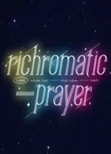 دانلود انیمه Richromatic-Prayer
