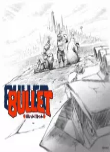 دانلود انیمه Project Bullet/Bullet